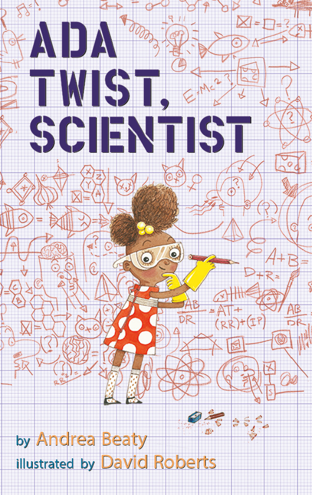 Ada Twist Scientist & The Questioneers (MCRP)