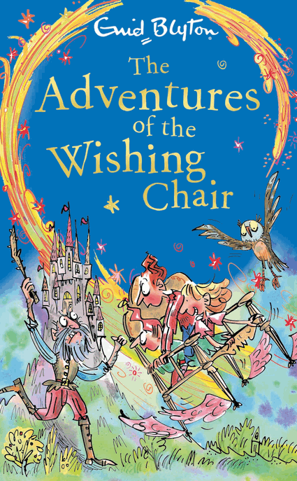 The Wishing Chair Trilogy